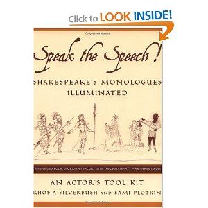 Speak the Speech!: Shakespeare's Monologues Illuminated Cover