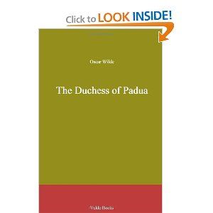 The Duchess of Padua by Oscar Wilde