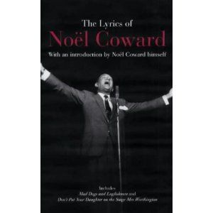 The Lyrics of Noel Coward Cover