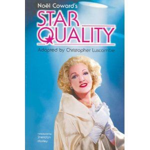 Star Quality by Noel Coward