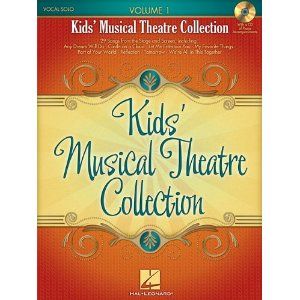 Kids' Musical Theatre Collection by Hal Leonard Corporation