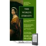This World's Eternity (Margaret Frazer Tales) 