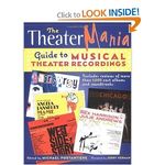 The Theatermania Guide to Musical Theater Recordings
