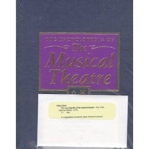 Encyclopedia of the Musical Theatre Cover