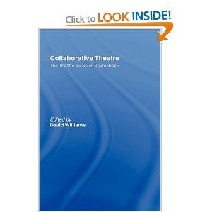 Collaborative Theatre: Le Theatre du Soleil Cover