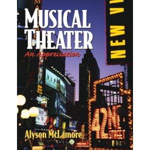 Musical Theater: An Appreciation Cover