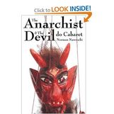 The Anarchist and The Devil Do Cabaret: Using Theatre, Music and Comedy for Radical Social Change