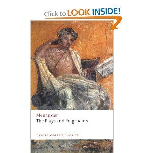 The Plays and Fragments  by Menander