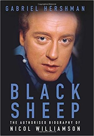 Black Sheep: The Authorised Biography of Nicol Williamson Cover