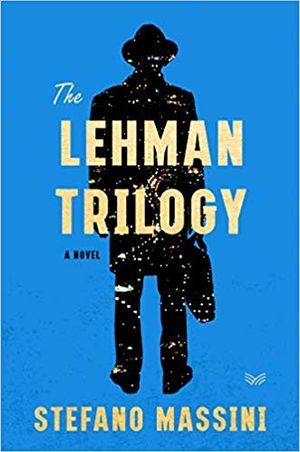 The Lehman Trilogy: A Novel Cover