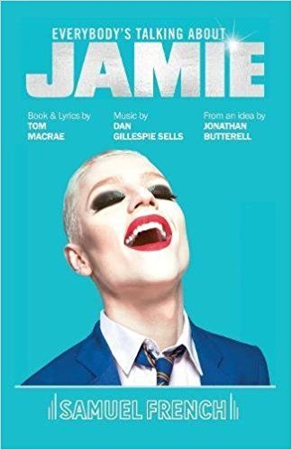 Everybody's Talking About Jamie  by Tom Macrae