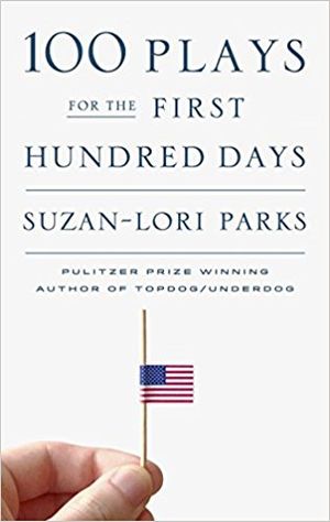 100 Plays for the First Hundred Days Cover