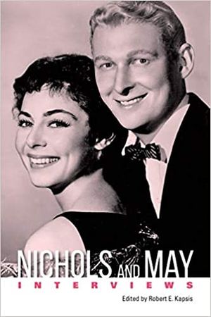 Nichols and May: Interviews Cover