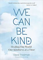 We Can Be Kind: Healing Our World One Kindness at a Time (audiobook)