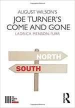 August Wilson's Joe Turner's Come and Gone (The Fourth Wall)