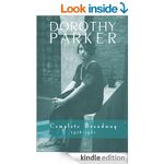 Dorothy Parker: Complete Broadway, 1918-1923