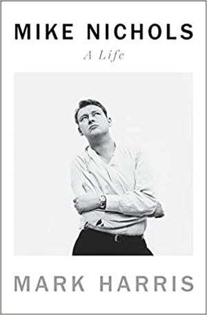 Mike Nichols: A Life Cover
