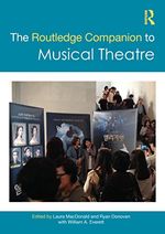 The Routledge Companion to Musical Theatre (Routledge Companions)