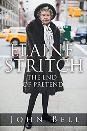 Elaine Stritch: The End of Pretend Cover