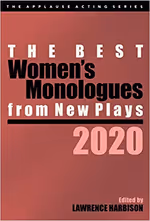 The Best Women's Monologues from New Plays, 2020