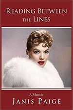 Reading Between the Lines: A Memoir (Janis Paige)
