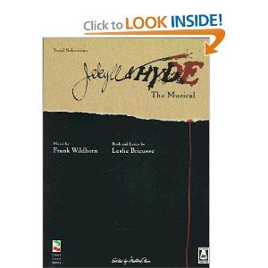 Jekyll and Hyde The Musical - Vocal Selections  by Leslie Bricusse, Frank Wildhorn 