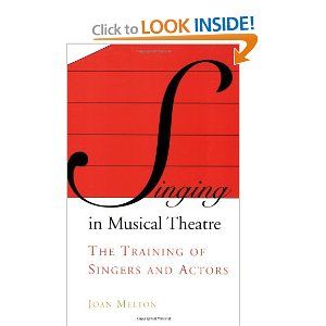 Singing in Musical Theater: The Training of Singers and Actors Cover