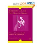 Directors and the New Musical Drama