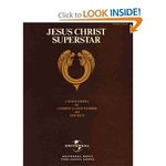 Jesus Christ Superstar: A Rock Opera (Vocal Selections)