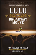 Lulu the Broadway Mouse