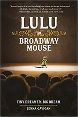 Lulu the Broadway Mouse