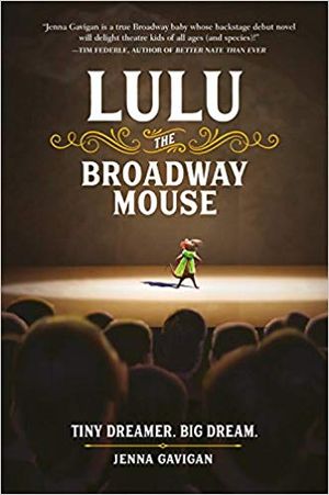 Lulu the Broadway Mouse Cover