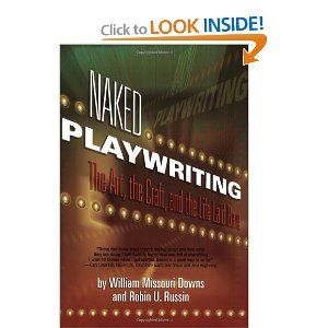 Naked Playwriting: The Art, The Craft, And The Life Laid Bare Cover