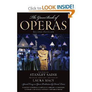 Grove Book of Operas by Stanley Sadie,  Laura Macy