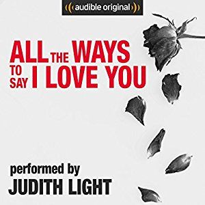 All the Ways to Say I Love You by Neil Labute