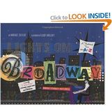 Lights on Broadway: A Theatrical Tour from A to Z, with CD