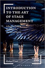 Introduction to the Art of Stage Management: A Practical Guide to Working in the Thea