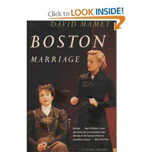 Boston Marriage  by David Mamet