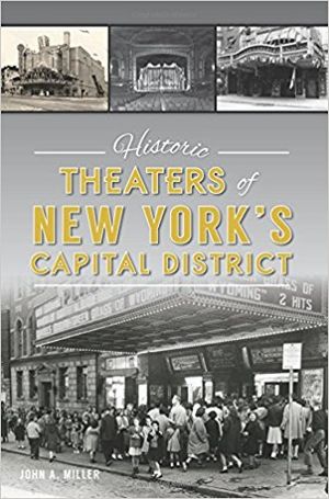 Historic Theaters of New York's Capital District (Landmarks) Cover