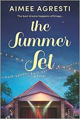 The Summer Set: A Novel
