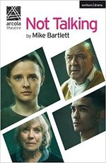 Not Talking (Modern Plays)