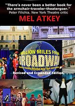A Million Miles from Broadway Revised and Expanded Edition: Musical Theatre Beyond Ne
