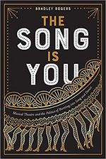 The Song Is You: Musical Theatre and the Politics of Bursting into Song and Dance