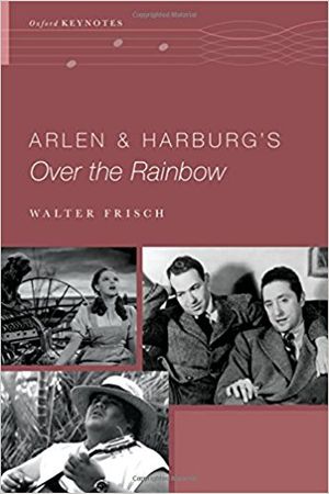 Arlen and Harburg's Over the Rainbow (The Oxford Keynotes Series) Cover