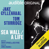Sea Wall / A Life