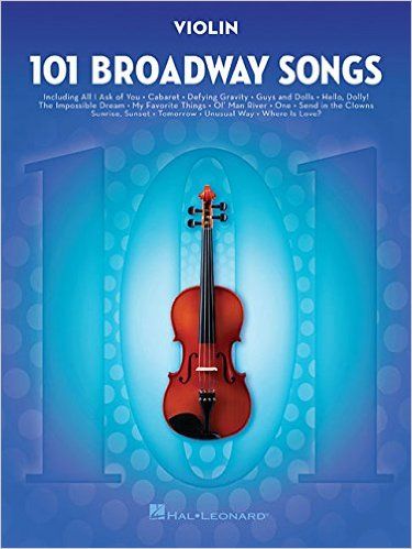 101 Broadway Songs for Violin by Hal Leonard Corp. 