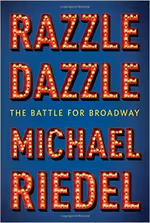 Razzle Dazzle: The Battle for Broadway