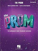 The Prom: Vocal Selections from Broadway's New Musical Comedy 