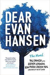 Dear Evan Hansen: The Novel 