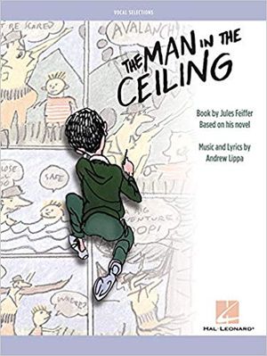 The Man in the Ceiling: Vocal Selections Cover
